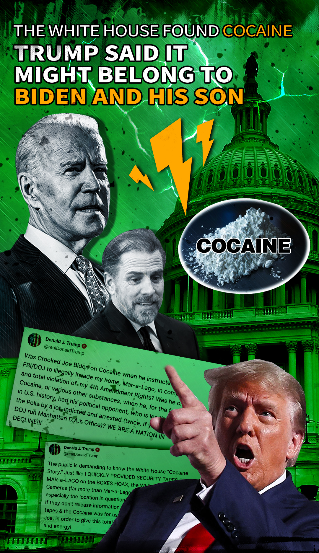 The White House found cocaine. Trump said it might belong to Biden and his son